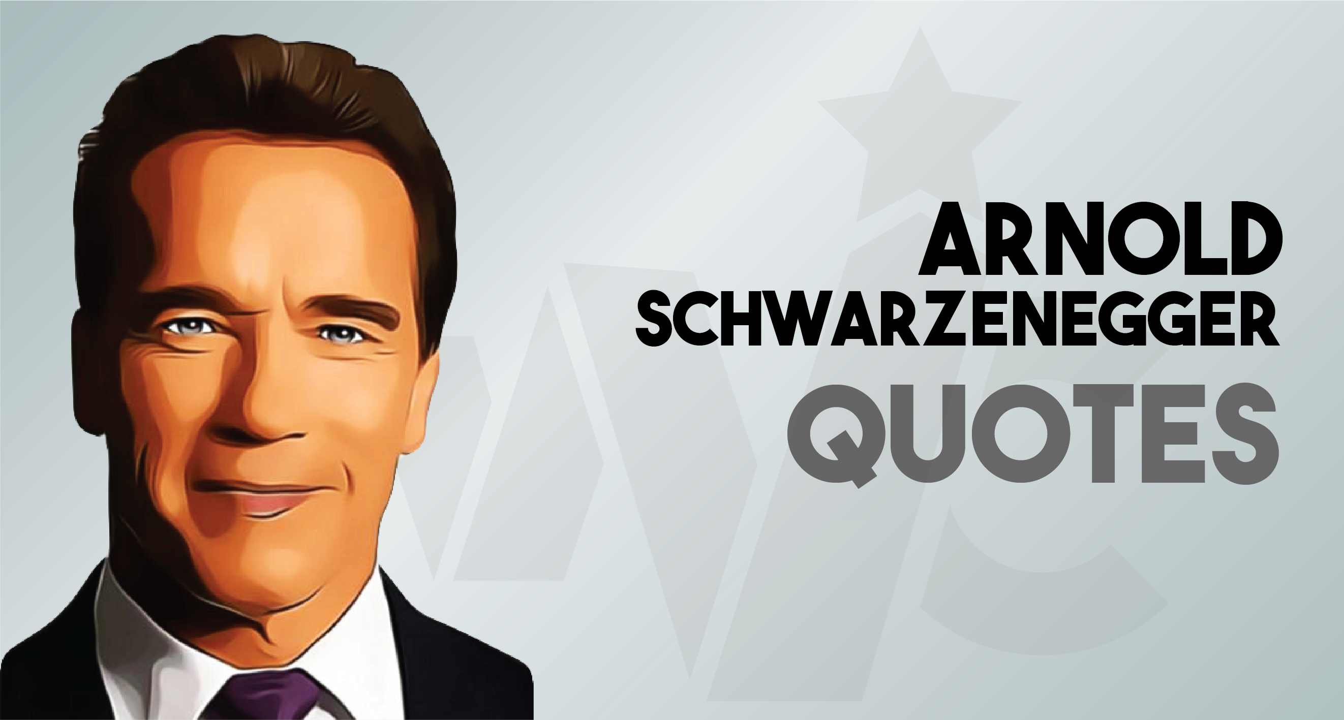 Arnold Schwarzenegger Inspirational Quotes