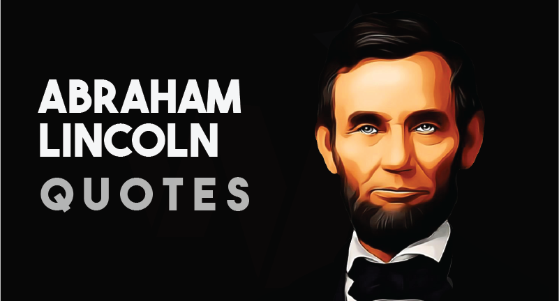 Abraham Lincoln Quotes