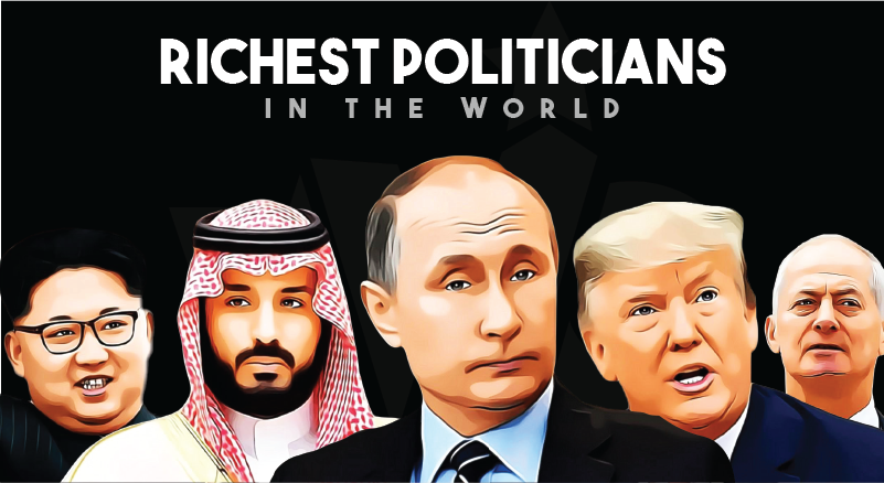 30 Richest Politicians in the World By Net Worth (Updated 2024)