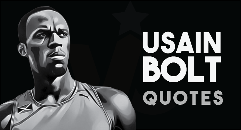 35 Usain Bolt Short Quotes For Success In Life