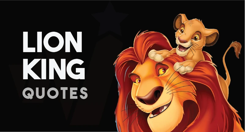 Lion King Movie Quotes