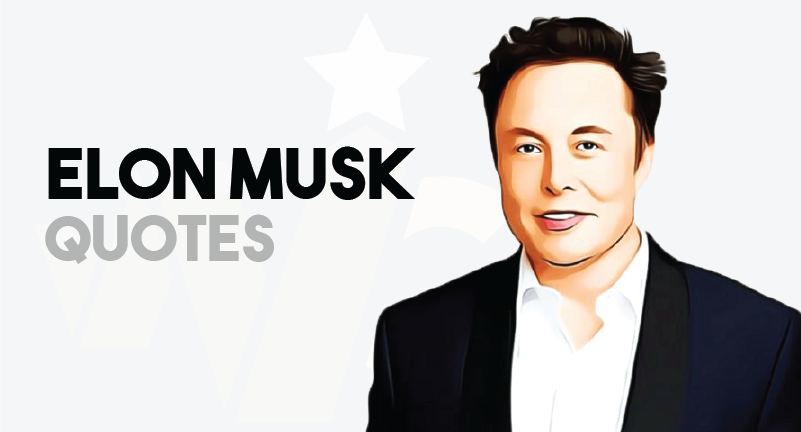 Elon Musk Quotes