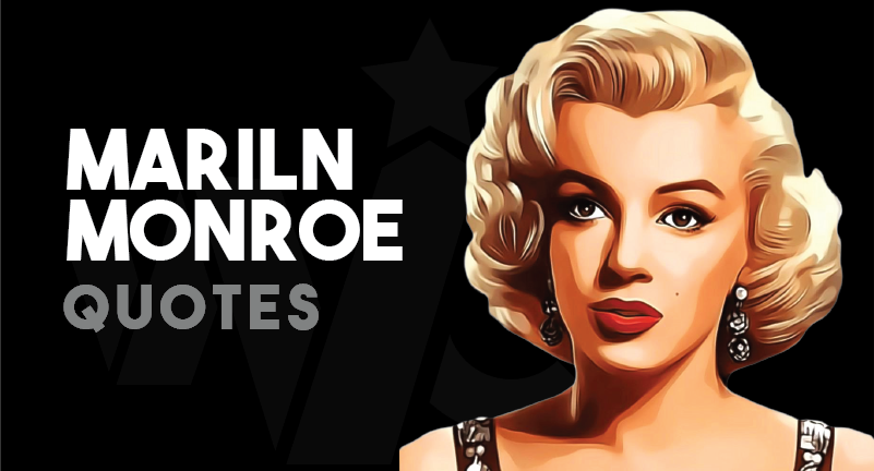 25+ Marilyn Monroe Quotes That Will Make You Love Your Life