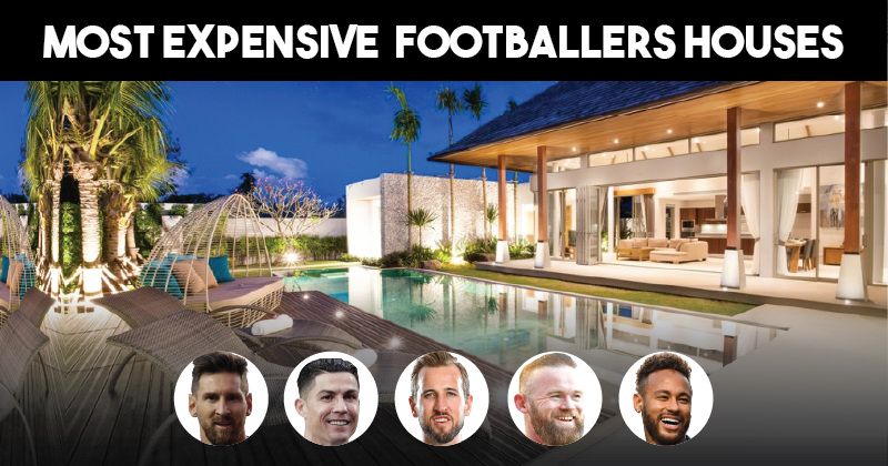 12 Most Expensive Houses Owned by Famous Footballers (Then and Now)