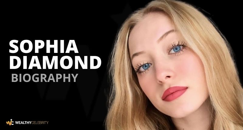 Everything You Need To Know About Sophia Diamond