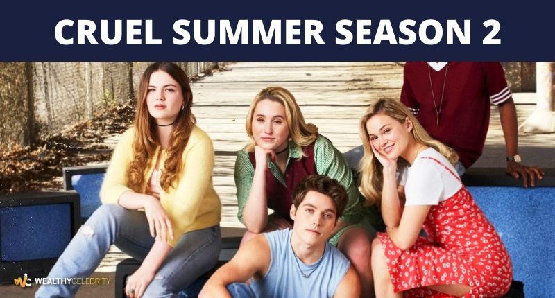 Cruel Summer Season 2: Release Date, Cast, Trailer, Plot & More