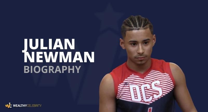 Who is Julian Newman? What’s His Age & Height? Knows Everything