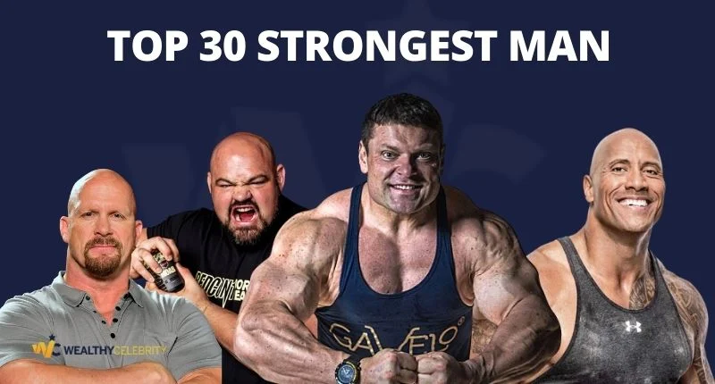 Top 30 Strongest Man in the World