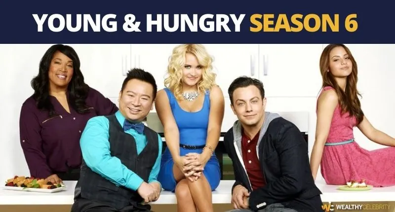 Young and Hungry Season 6 Release Date, Plot, Cast, Trailer