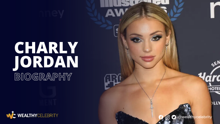 Who is Charly Jordan? – All About Multi-Talented Social Media Star