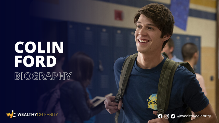 Who is Colin Ford? All About Talented American Actor