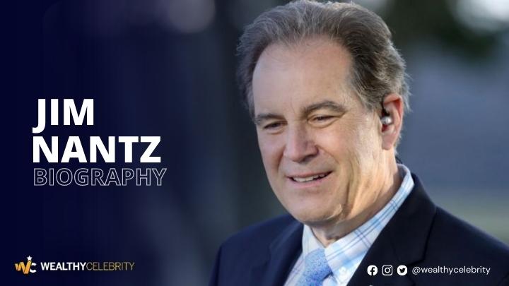 What is Jim Nantz’s Net Worth? Know All About American Sports Commentator