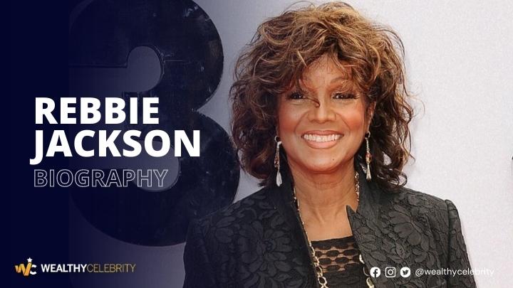 Rebbie Jackson, The Eldest from Jackson’s Siblings